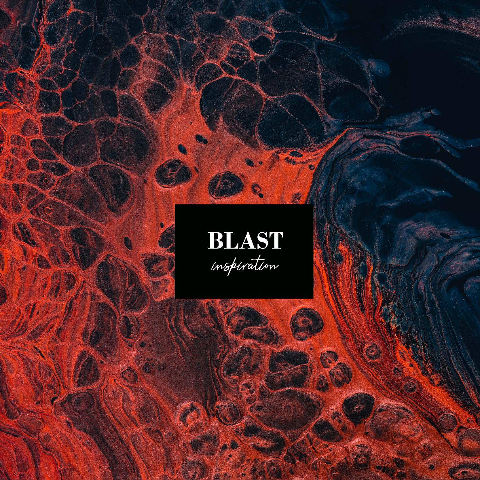 Blast Inspiration T.I.N.A
